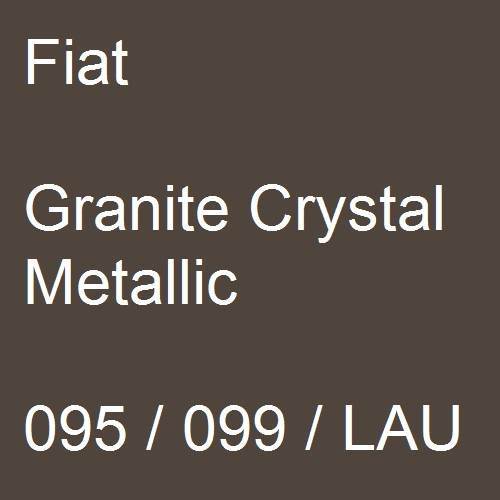 Fiat, Granite Crystal Metallic, 095 / 099 / LAU.